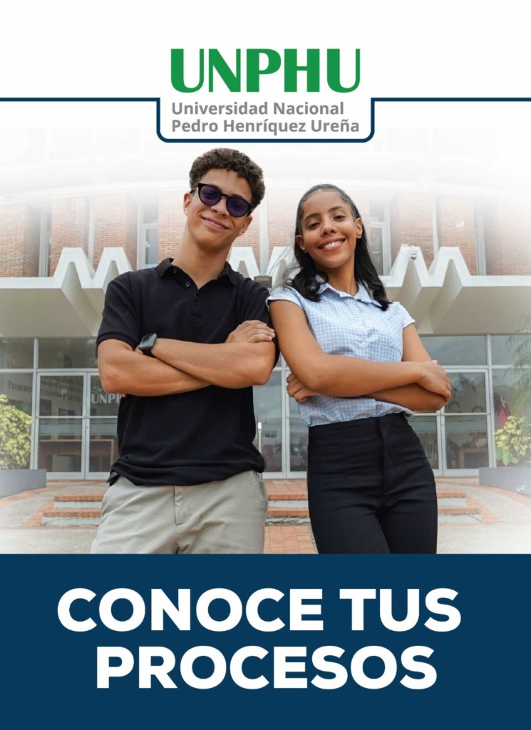 Estudiantes UNPHU — Conoce tus procesos de admisión